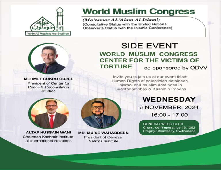 The World Muslim Congress (Motamar Al- Alam Al-Islami), which enjoys Consultative Status with the UN in New York